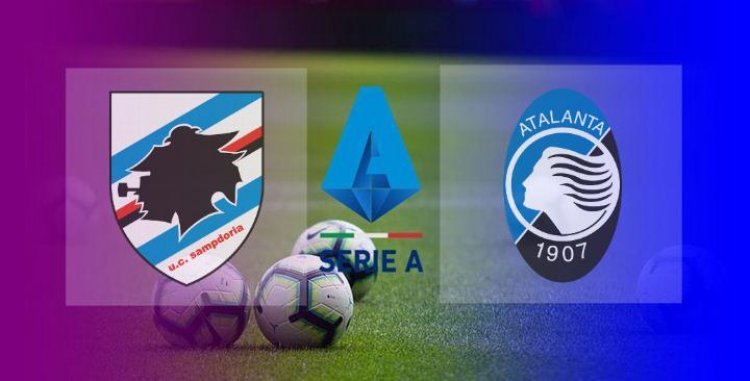 Hasil Sampdoria vs Atalanta Skor Akhir 0-2 | Pekan 1 Serie A 2022-2023