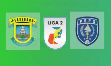 Hasil Perserang Serang vs PSPS Riau Skor Akhir 1-0, Pekan 3 Liga 2 2022-2023