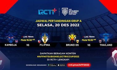Jadwal Piala AFF 2022 Hari Ini, Live Streaming di RCTI+