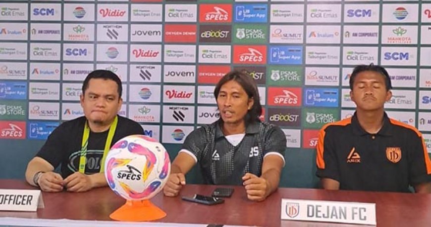 Pelatih Dejan FC Sebut PSMS Medan Seharusnya di Liga 1