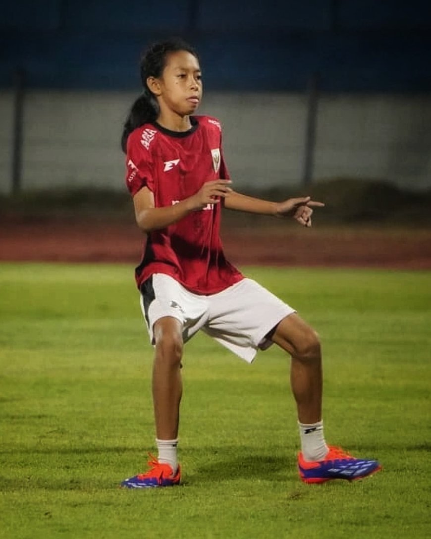 FADILLA, PESEPAKBOLA PUTRI ASAL SUMATERA UTARA MASUK DAFTAR TIMNAS WANITA U-17 INDONESIA UNTUK TC DI PRANCIS